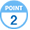 POINT 2